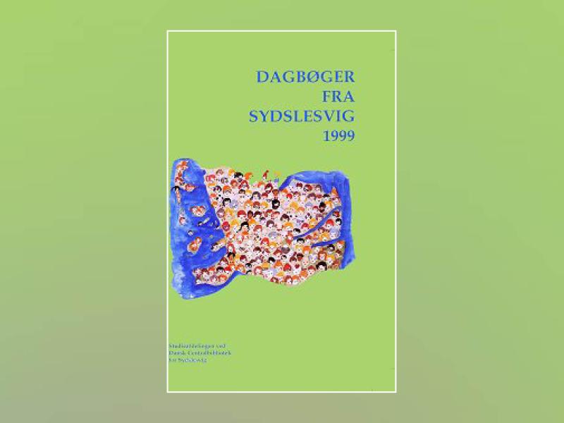 Lars N. Henningsen: Dagbøger fra Sydslesvig 1999