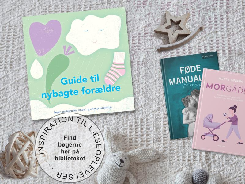 Guide til nybagte forældre