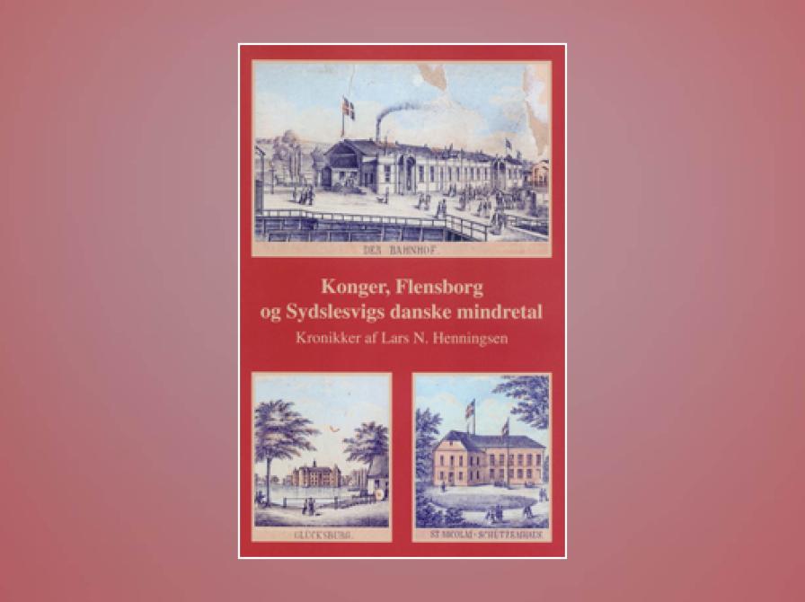 Konger, Flensborg og Sydslesvigs danske mindretal