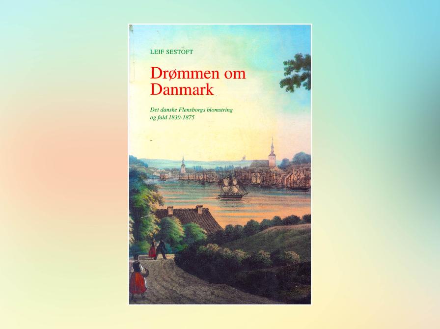 Leif Sestoft: Drømmen om Danmark