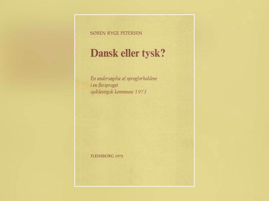 Søren Ryge Petersen: Dansk eller tysk?