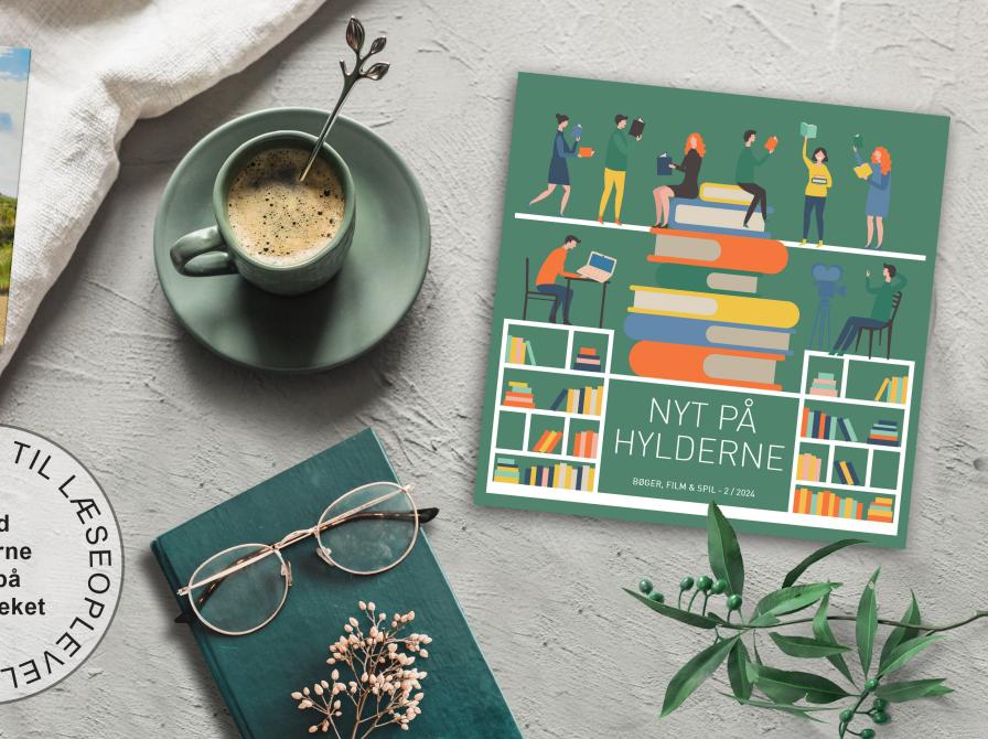 Nyt på hylderne. Bøger, film & spil - 2-2024