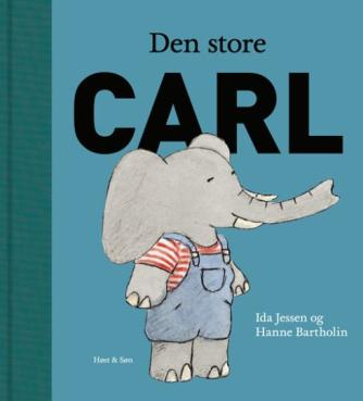 Ida Jessen (f. 1964), Hanne Bartholin: Den store Carl