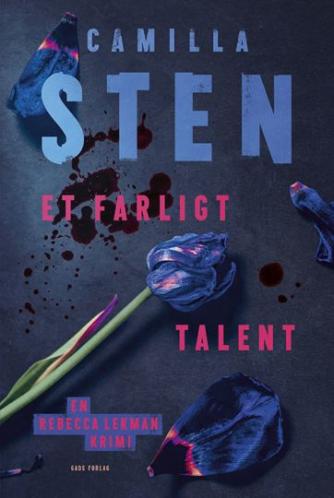 Camilla Sten (f. 1992): Et farligt talent