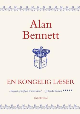 Alan Bennett: En kongelig læser