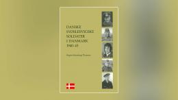 Birgitte Thomsen: Danske sydslesvigske soldater i Danmark 1940-1945