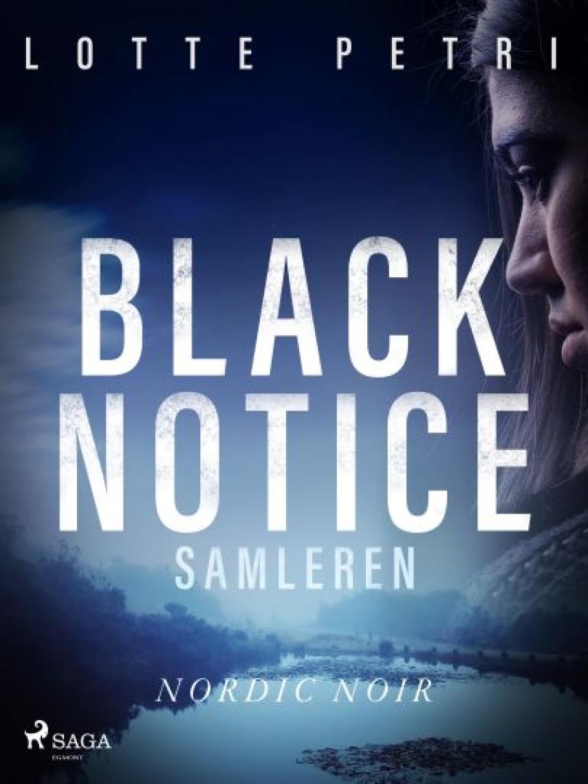Lotte Petri: Black notice - samleren