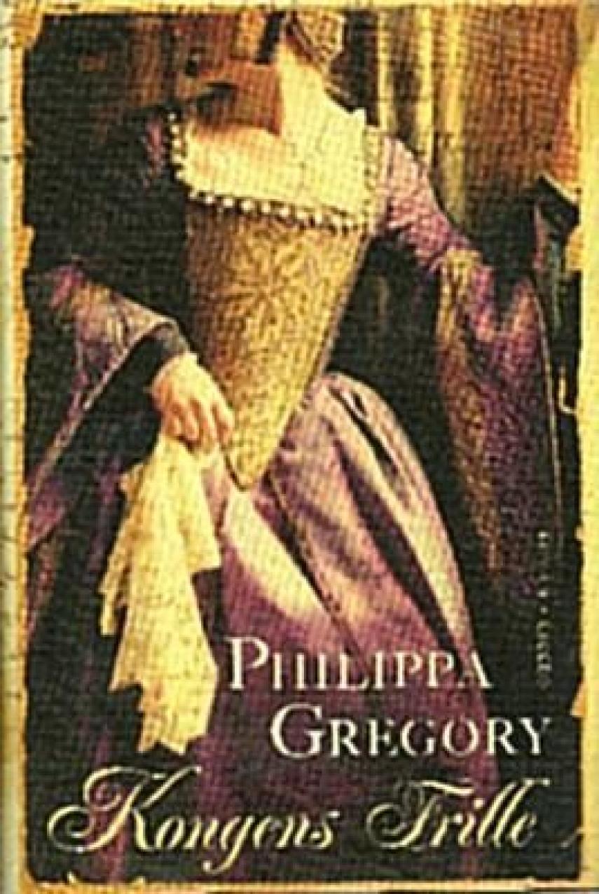 Philippa Gregory: Kongens frille