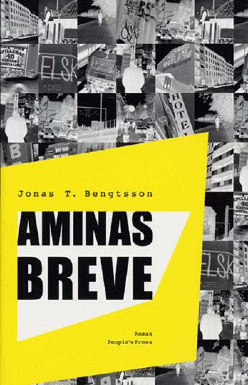 Jonas T. Bengtsson: Aminas breve : roman