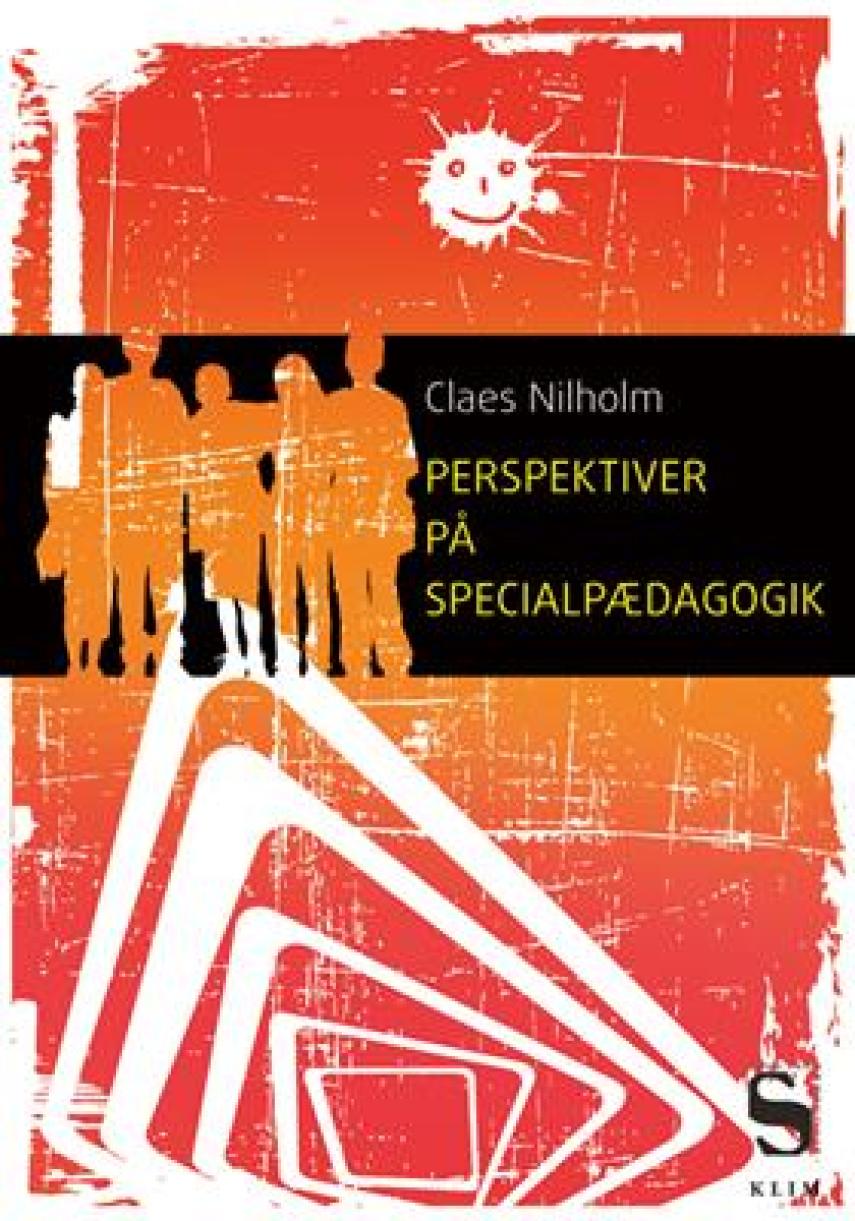 Claes Nilholm: Perspektiver på specialpædagogik