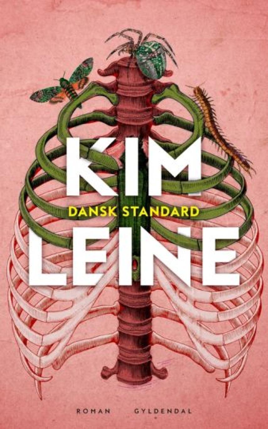 Kim Leine: Dansk standard : roman