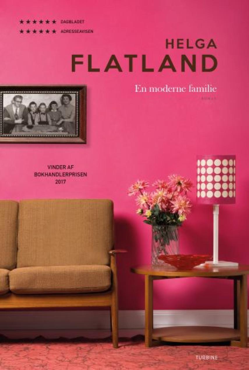 Helga Flatland: En moderne familie : roman