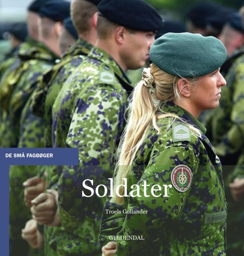 Troels Gollander: Soldater