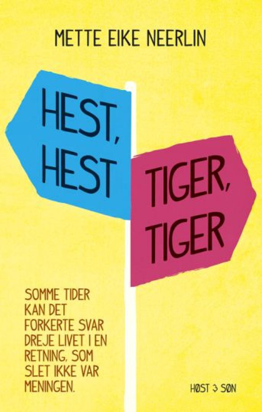 Mette E. Neerlin: Hest, hest, tiger, tiger