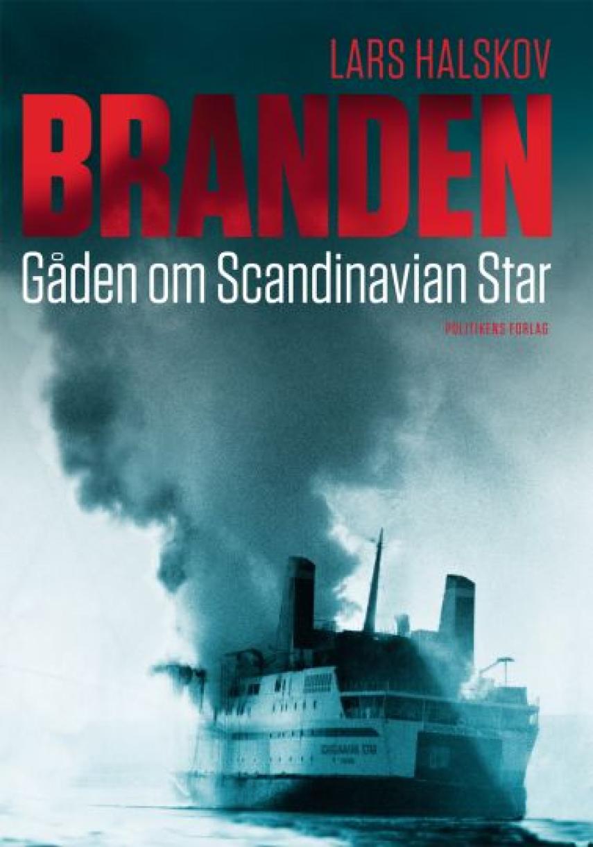 Lars Halskov: Branden : gåden om Scandinavian Star