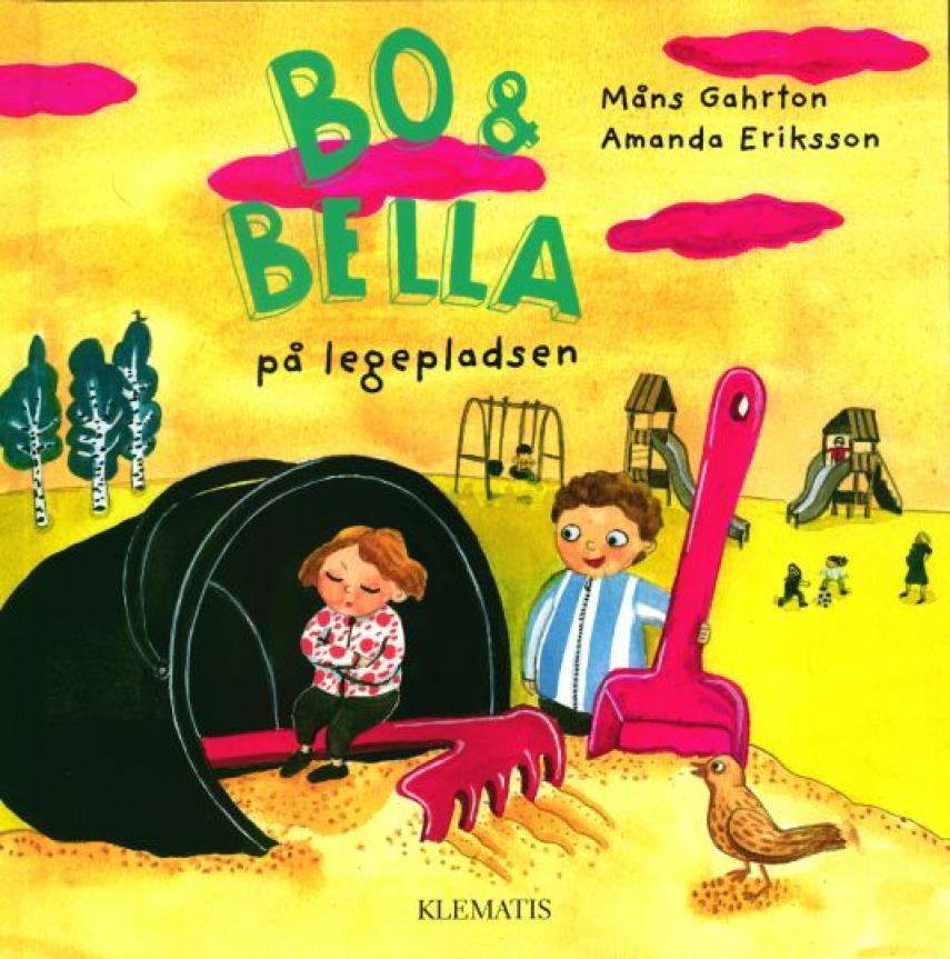 Måns Gahrton, Amanda Eriksson: Bo & Bella på legepladsen