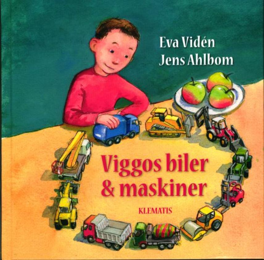 Eva Vidén, Jens Ahlbom (f. 1954): Viggos biler & maskiner