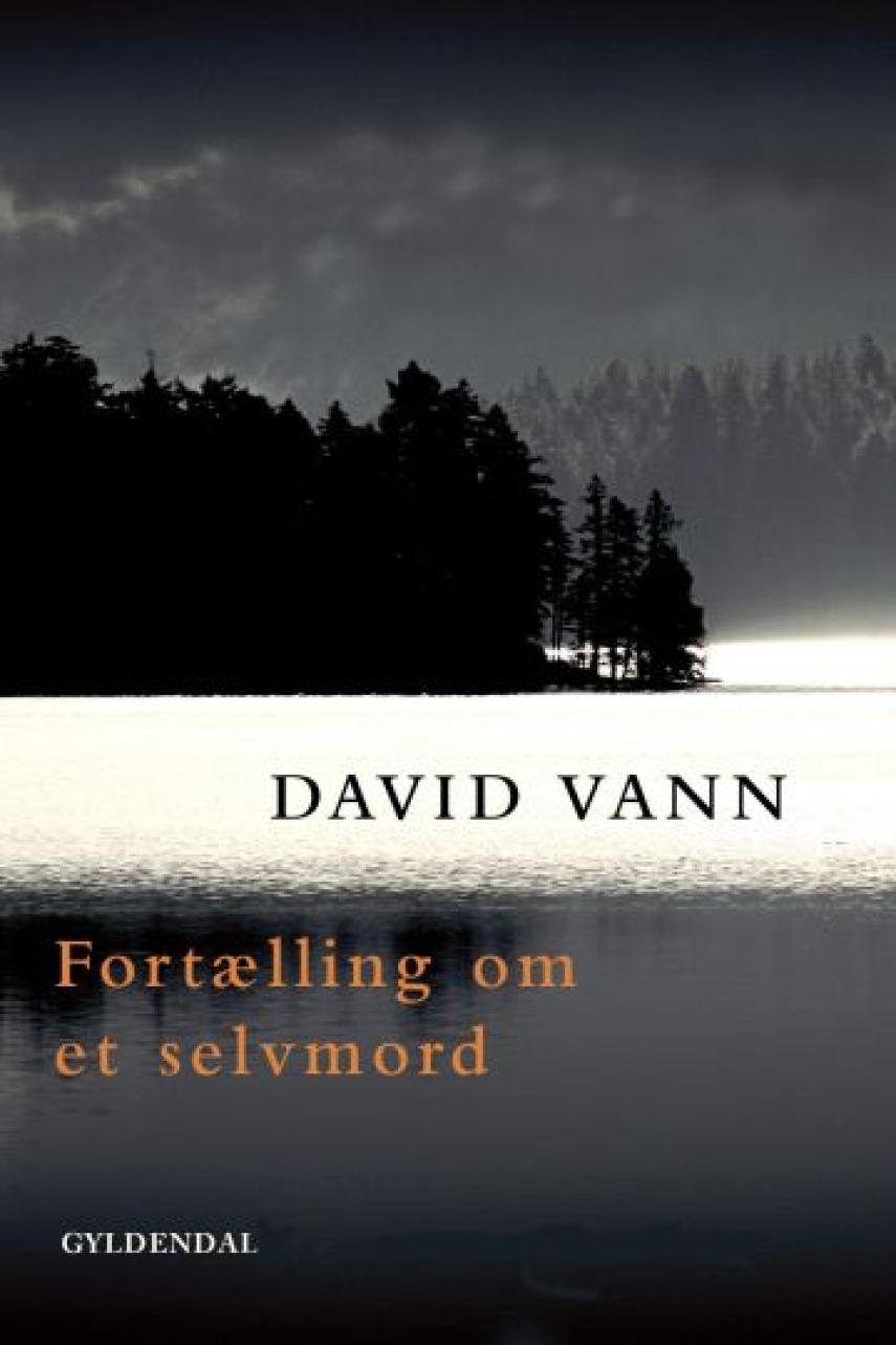 David Vann: Fortælling om et selvmord