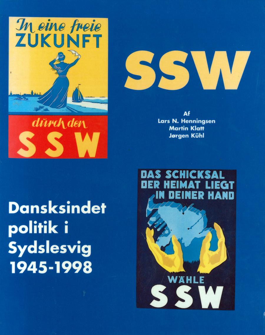 SSW Dansksindet politik i Sydslesvig 1945-1998